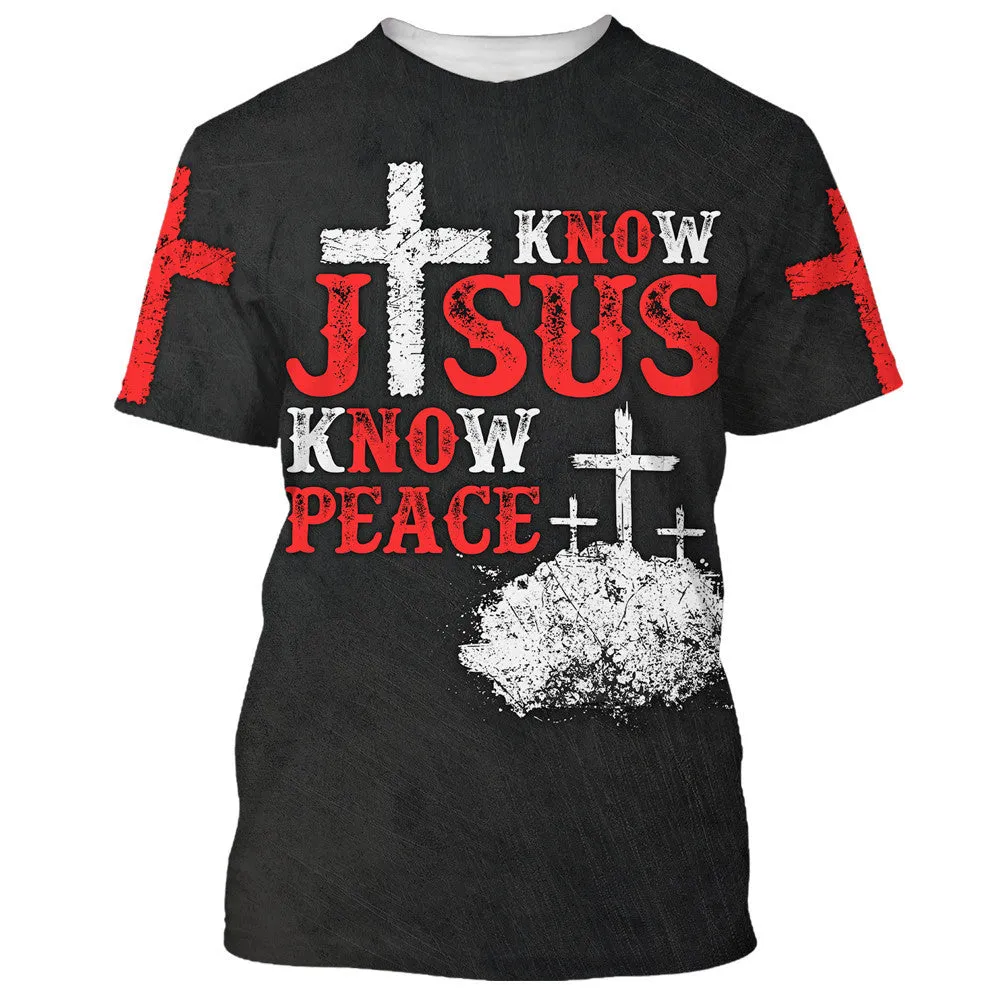 Cross Know Jesus Know Peace 3D All Over Printed Shirt for Men and Women