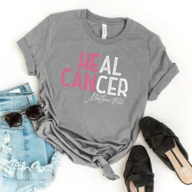 He Can Heal Cancer Pink Tee Shirts For Women - Christian Shirts for Women - Religious Tee Shirts