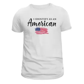 I Identify As An American Ladies T-Shirt