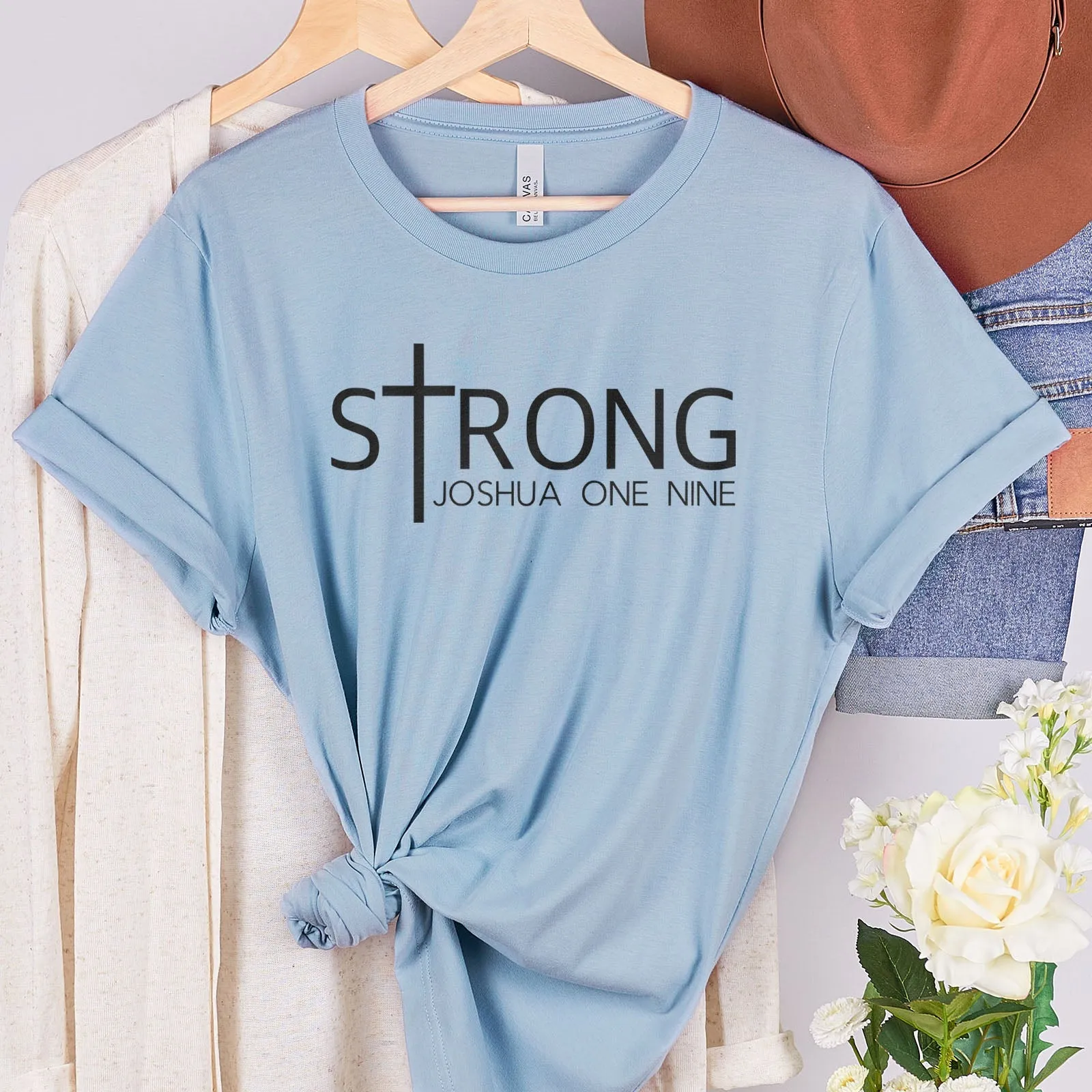 Joshua 1:9 Tee Shirts For Women - Christian Shirts for Women - Religious Tee Shirts