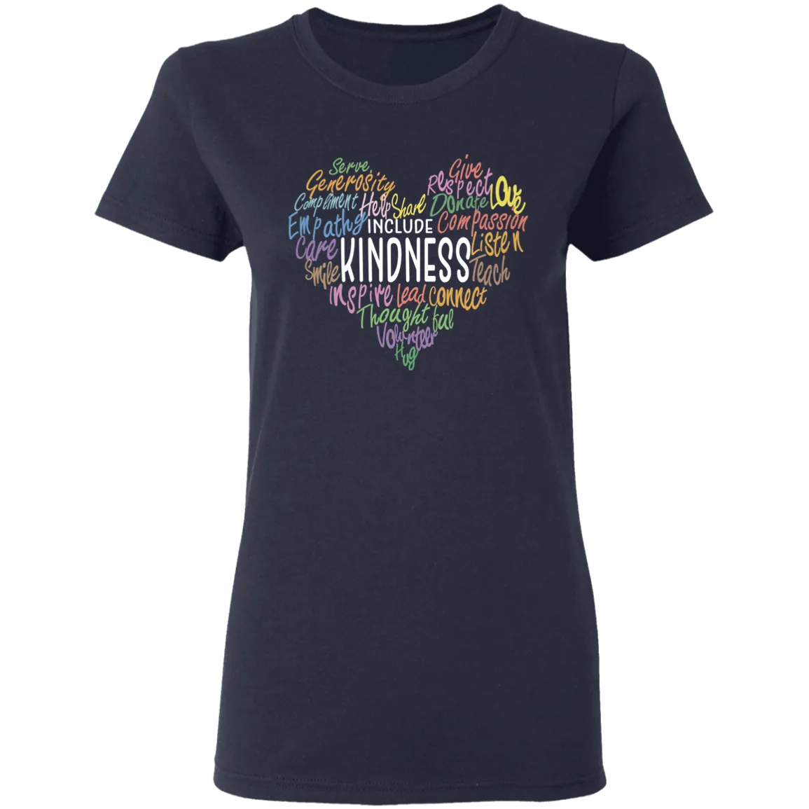 Kindness Shirt Inspirational Gifts For My Family