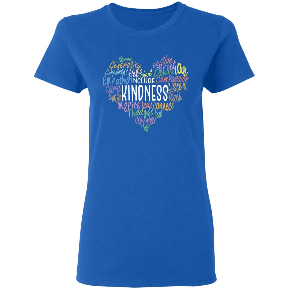 Kindness Shirt Inspirational Gifts For My Family